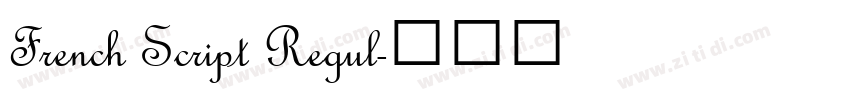 French Script Regul字体转换